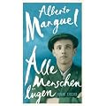 Alle Menschen l�gen: Roman