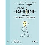Petit cahier d'exercices de simplicit� heureusepar Laurence Par�