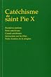Cat�chisme de saint Pie X