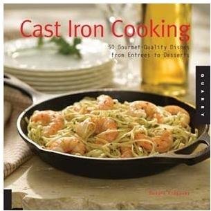 Lodge Cast Iron Cooking Cookbook