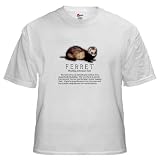 White T-Shirt - Ferret Species Info Ferret White T-Shirt by CafePress