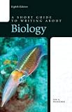 A Short Guide to Writing about Biology (8th Edition)