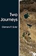 Two Journeys
