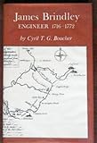 James Brindley, engineer, 1716-1772