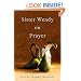 Sister Wendy on Prayer