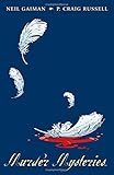 Neil Gaiman's Murder mysteries