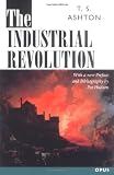 The Industrial Revolution, 1760-1830 (C Opus T Opus N)