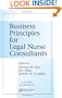 Business Principles for Legal Nurse Consultants