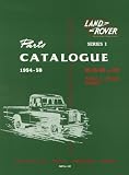 Land Rover Series 1 Parts Catalogues 1954-58 (Official Parts Catalogue)