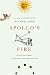 Book Apollo's Fire: A Day on Earth in Nature and Imagination