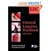 Criminal Litigation Handbook 2008-2009: 2008 Edition |a 2008 ed. (Blackstone Legal Practice Course Guide)