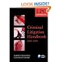Criminal Litigation Handbook 2008-2009: 2008 Edition |a 2008 ed. (Blackstone Legal Practice Course Guide)