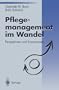 Pflegemanagement im Wandel: Perspektiven und Kontroversen (German Edition)
