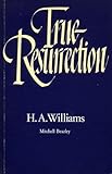 True resurrection