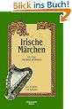 Irische M�rchen: Zum Erz�hlen und Vorlesen