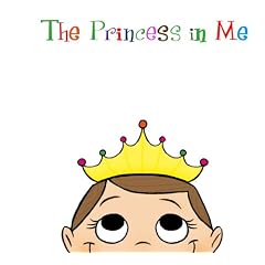 The Princess in Me