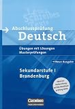 Produkt-Bild: Abschlusspr&uuml;fung Deutsch - Sekundarstufe I - Brandenburg: 10. Schuljahr - Arbeitsheft mit L&ouml;sungen: Sekundarstufe I. Brandenburg 2009