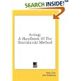Acting: A Handbook Of The Stanislavski Method by ToCole and Lee Strasberg