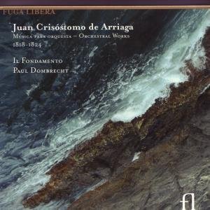 CD-Charts  Music : Juan Crisóstomo de Arriaga: Musica para Orquesta, 1818-1824