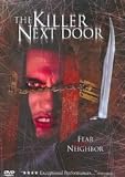 The Killer Next Door