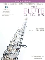 The Flute Collection Bk/Online Audio- Easy to Intermediate Level: Schirmer Instrumental Library for Flute & Piano (G. Schirmer Instrumental Library) The Flute Collection Bk/Online Audio- Easy to Intermediate Level: Schirmer Instrumental Library for Flute & Piano (G. Schirmer Instrumental Library)
