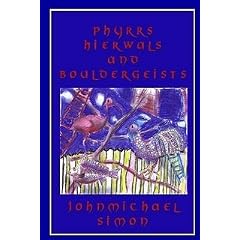 Phyrrs Hierwals and Bouldergeists