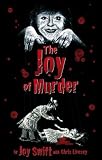 The joy of murder