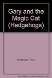 Gary and the magic cat