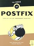 The Book of Postfix: State-of-the-Art Message Transport
