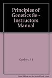 Instructors manual to accompany Principles of genetics, eighth edition