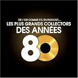 Revue Compilation  / Maxi Singles 80 : Spécial Collectors