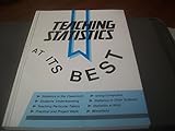 Teaching statistics at its best : a series of articles for teachers