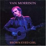 Brown Eyed Girl
