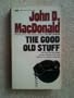 The Good Old Stuff