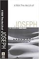 A Walk Thru the Life of Joseph (Paperback)