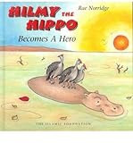 Hilmy the Hippo becomes a hero