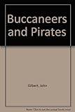 Buccaneers and pirates
