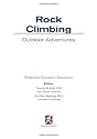 Rock Climbing (Outdoor Adventures)