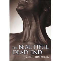 The Beautiful Dead End