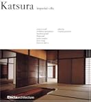 Katsura: Imperial Villa