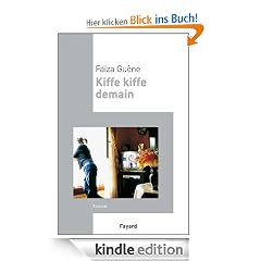 Kiffe Kiffe demain (Littérature Française)