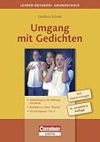 Lehrerb&uuml;cherei Grundschule - Kompakt: Umgang mit Gedichten (6., erweiterte Neuausgabe 2009): Anbindung an die Bildungsstandards - Beispiele zu vielen .. - die Klassen 1 bis 4 - Buch mit Kopiervorlagen - Prof. Gudrun Schulz