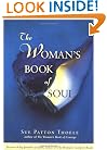 The Women's Book of Soul: Meditations for Courage, Confidence & Spirit