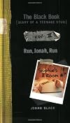 The Black Book: Diary of a Teenage Stud, Volume III: Run, Jonah, Run