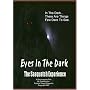 Eyes In The Dark: The Sasquatch Experience