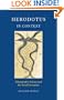 Herodotus in Context: Ethnography, Science and the Art of Persuasion
