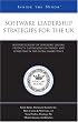 Software Leadership Strategies for the UK: Industry Leaders on Designing Leading Products, Capitalizing on Trends, and Competing in the Global Marketplace (Inside the Minds)