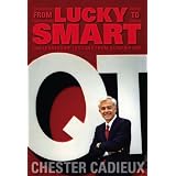 FromLuckytoSmart:LeadershipLessonsfromQuikTrip