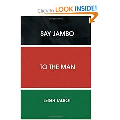 Say Jambo to the Man