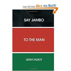Say Jambo to the Man